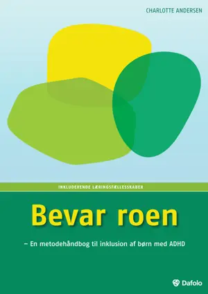Bevar roen - en metodehåndbog