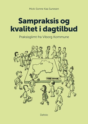 Sampraksis og kvalitet i dagtilbud