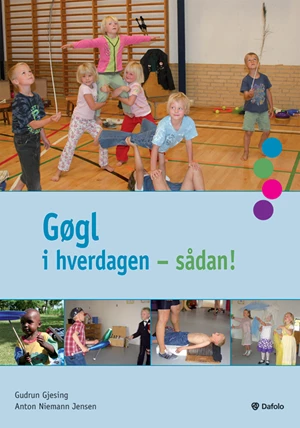 Gøgl i hverdagen - sådan!