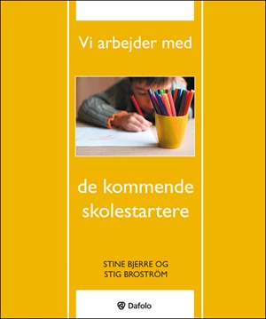 Vi arbejder med de kommende skolestartere E-bog