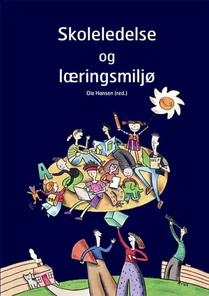 Skoleledelse og læringsmiljø E-bog