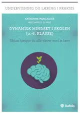 Dynamisk mindset i skolen (0.-6.klasse)