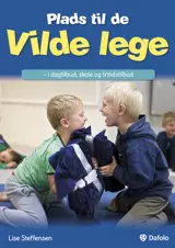 Plads til de vilde lege