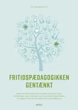 Fritidspædagogikken gentænkt