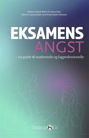 Eksamensangst En guide til studerende og fagprofessionelle