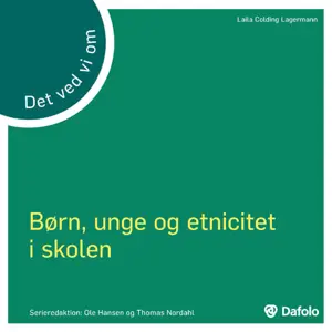 DVVO - børn, unge og etnicitet i skolen E-bog