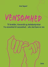 Vensomhed til forældre, klasseråd og skolebestyrelser