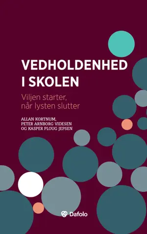 Vedholdenhed i skolen E-bog