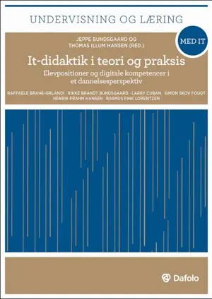 It-didaktik i teori og praksis E-bog