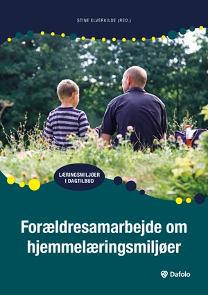 Forældresamarbejde om hjemmelæringsmiljøer E-bog
