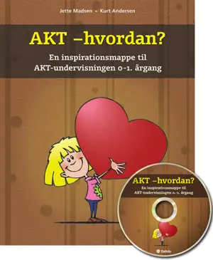 AKT - hvordan? En