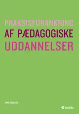 Praksisforankring af pædagogiske uddannelser E-bog