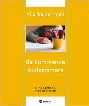 Vi arbejder med de kommende skolestartere E-bog