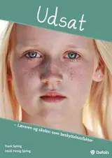 Udsat - Læreren og skolen som beskyttelsesfaktor E-bog