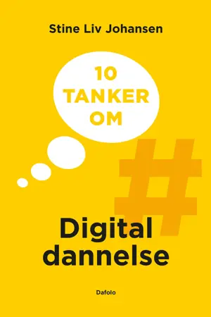 10 tanker om digital dannelse E-bog