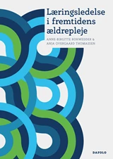 Læringsledelse i fremtidens ældrepleje