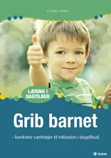 Grib barnet. E-bog