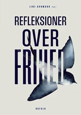Refleksioner over frihed E-bog