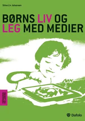 Børns liv og leg med medier E-bog