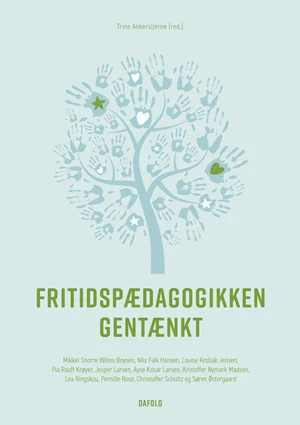 Fritidspædagogikken gentænkt