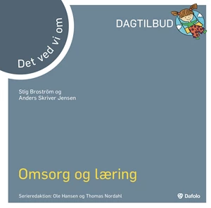 Det vi ved om omsorg og læring E-bog
