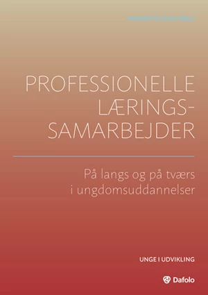 Professionelle læringssamarbejder (E-bog)