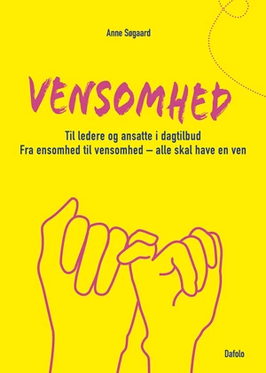 Vensomhed til ledere og ansatte i dagtilbud