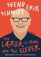 Man lærer, så længe man har elever