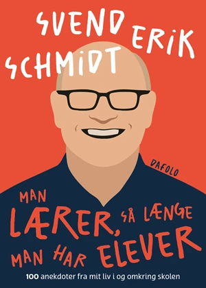 Man lærer, så længe man har elever